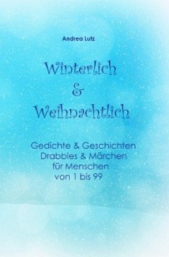 Winterlich & Weihnachtlich - Lutz, Andrea