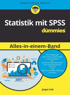 Statistik mit SPSS für Dummies Alles in einem Band - Faik, Jürgen