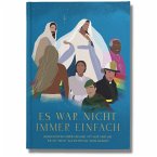 Es war nicht immer einfach / Band 3 Es war nicht immer einfach / Band 3