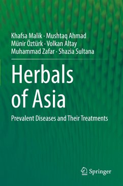 Herbals of Asia - Malik, Khafsa;Ahmad, Mushtaq;Öztürk, Münir