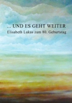 ... und es geht weiter - Schönfeld, Heidi