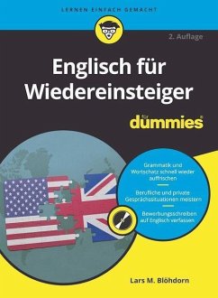 Englisch für Wiedereinsteiger für Dummies - Blöhdorn, Lars M.