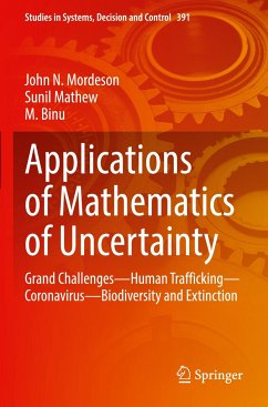 Applications of Mathematics of Uncertainty - Mordeson, John N.;Mathew, Sunil;Binu, M.