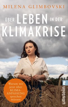 Über Leben in der Klimakrise - Glimbovski, Milena