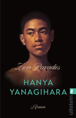 Zum Paradies - Yanagihara, Hanya