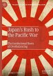 Japan's Rush to the Pacific War - Bild 1