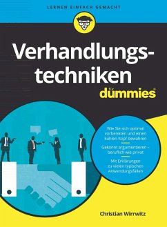 Verhandlungstechniken für Dummies - Wirrwitz, Christian