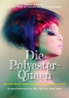 Die Polyester-Queen - Becker, Alexander