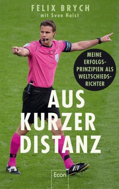 Aus kurzer Distanz (eBook, ePUB) - Brych, Felix; Haist, Sven