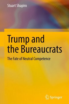 Trump and the Bureaucrats - Shapiro, Stuart
