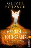 Das Mädchen und der Totengräber / Inspektor Leopold von Herzfeldt Bd.2