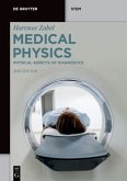Physical Aspects of Diagnostics / Hartmut Zabel: Medical Physics Volume 2