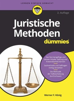 Juristische Methoden für Dummies - König, Werner