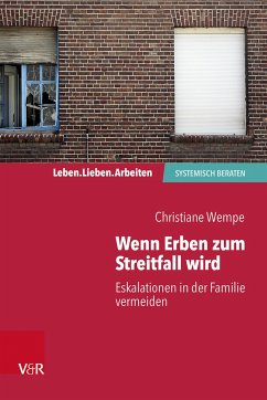 Wenn Erben zum Streitfall wird - Wempe, Christiane