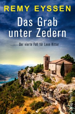 Das Grab unter Zedern / Leon Ritter Bd.4 - Eyssen, Remy