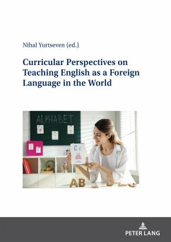 Curricular Perspectives on Teaching English as a Foreign Language in the World