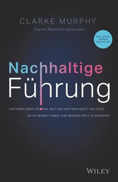 Nachhaltige Führung - Murphy, Clarke