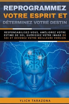 Cover Reprogrammez votre esprit et déterminez votre destin