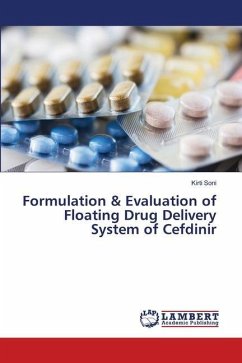 Formulation & Evaluation of Floating Drug Delivery System of Cefdinir - Soni, Kirti