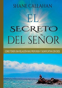 El Secreto Del Senor - Callahan, Shane