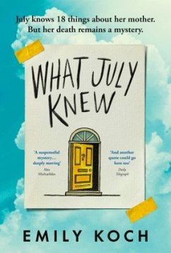 What July Knew - Koch, Emily