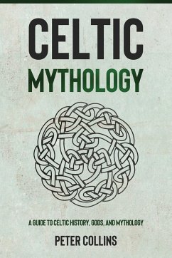 Celtic Mythology - Collins, Peter