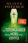 Der Totengräber und der Mord in der Krypta / Inspektor Leopold von Herzfeldt Bd.3 (eBook, ePUB)