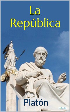 LA REPUBLICA (eBook, ePUB) - Platón