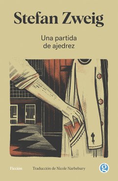 Una partida de ajedrez (eBook, ePUB) - Zweig, Stefan