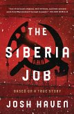 The Siberia Job (eBook, ePUB) The Siberia Job (eBook, ePUB)