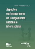 Aspectos contemporáneos de la negociación nacional e internacional (eBook, PDF)