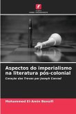 Aspectos do imperialismo na literatura pós-colonial