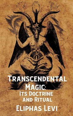 Transcendental Magic - Eliphas Levi, Arthur Edward Waite