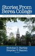 Stories From Berea College - Bild 1