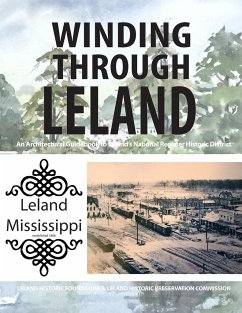 Winding Through Leland - Foundation, Leland Historic; Davis, Katie Dean