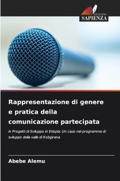 Rappresentazione di genere e pratica della comunicazione partecipata - Alemu, Abebe