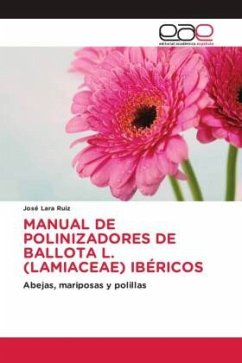 Manual de Polinizadores de Ballota L. (Lamiaceae) Ibéricos - Lara Ruiz, José