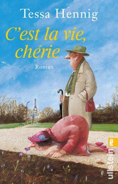 C'est la vie, chérie (eBook, ePUB) - Hennig, Tessa