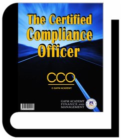 The Certified Compliance Officer (eBook, ePUB) - Shamsuddin, Zulk