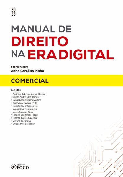 Manual de direito na era digital - Comercial (eBook, ePUB) Manual de direito na era digital - Comercial (eBook, ePUB)