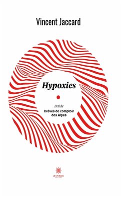 Hypoxies (eBook, ePUB) - Jaccard, Vincent