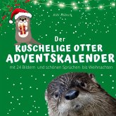 Der grosse kuschelige Otter-Adventskalender Der grosse kuschelige Otter-Adventskalender
