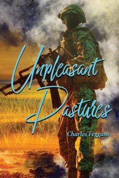 Unpleasant Pastures - Feggans, Charles