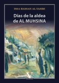Días de la aldea de Al Muhsina