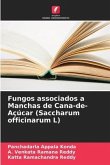 Fungos associados a Manchas de Cana-de-Açúcar (Saccharum officinarum L)