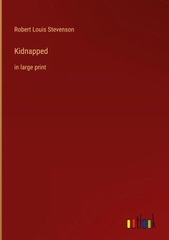 Kidnapped - Stevenson, Robert Louis