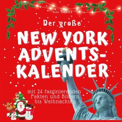 Der grosse New York Adventskalender - Hübsch, Bibi