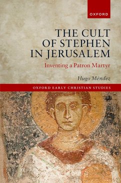The Cult of Stephen in Jerusalem (eBook, PDF) - Méndez, Hugo