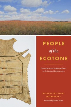 People of the Ecotone (eBook, ePUB) - Morrissey, Robert Michael