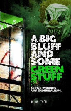 A Big Bluff and Some Green Stuff (Jake Rodwell Investigates) (eBook, ePUB) - Lymon, Jon